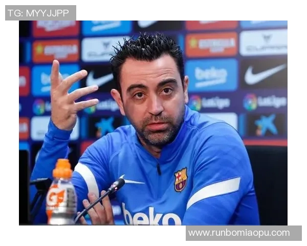 哈维宣布赛季结束后离开巴萨球队期待新动力引领未来发展